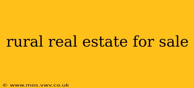 rural real estate for sale