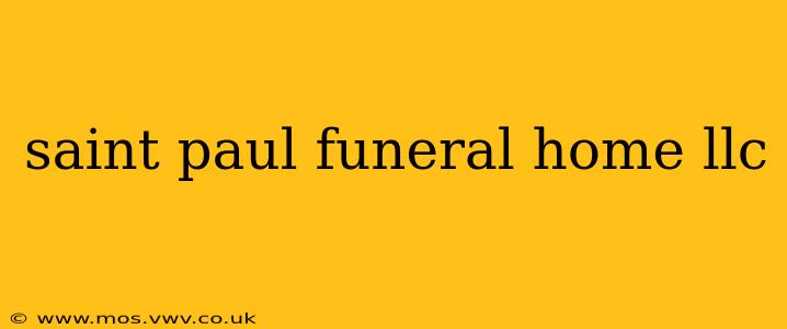 saint paul funeral home llc