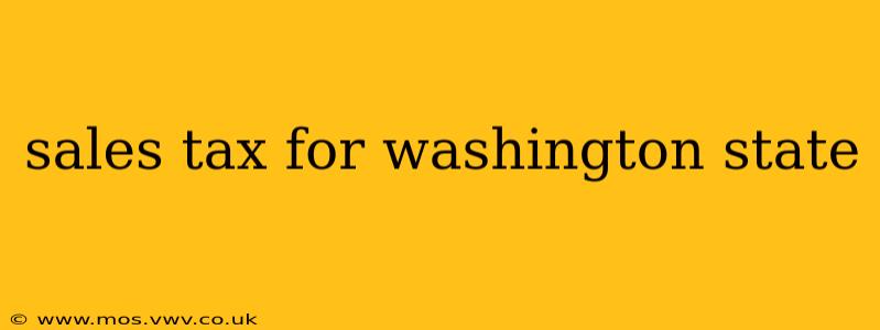 sales tax for washington state