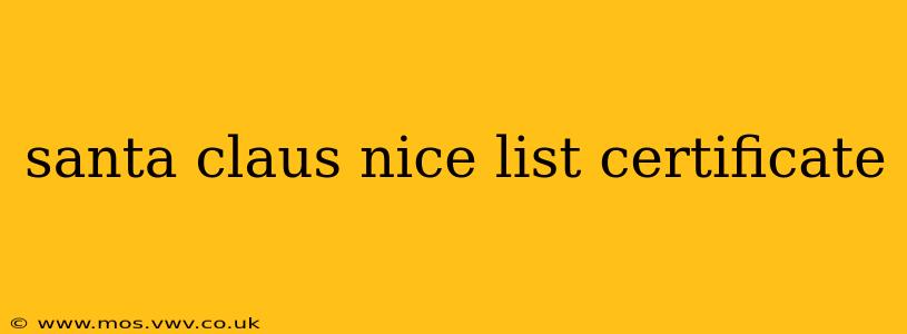 santa claus nice list certificate