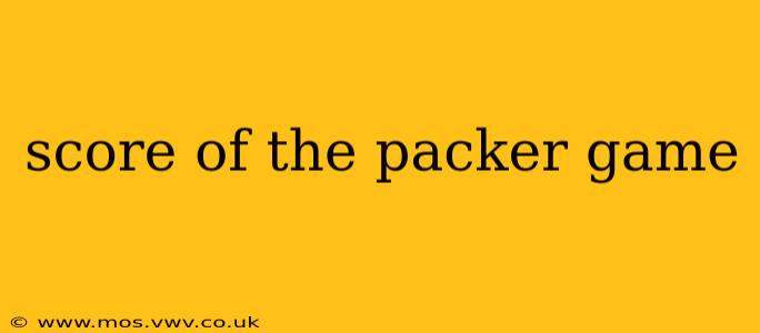 score of the packer game