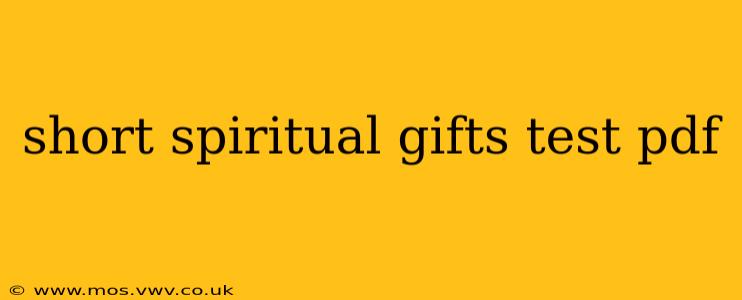 short spiritual gifts test pdf