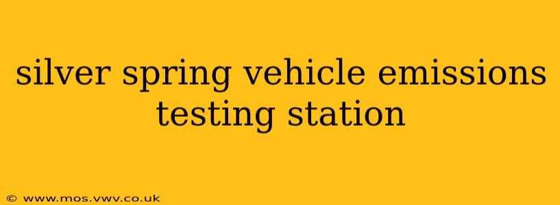 silver spring vehicle emissions testing station