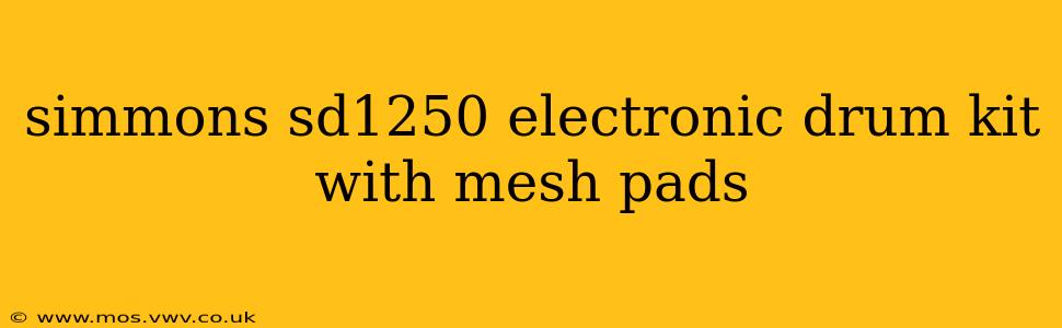 simmons sd1250 electronic drum kit with mesh pads
