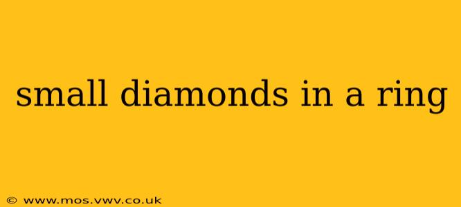 small diamonds in a ring