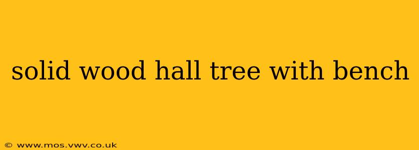 solid wood hall tree with bench