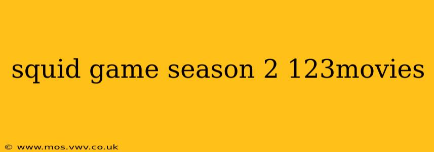 squid game season 2 123movies