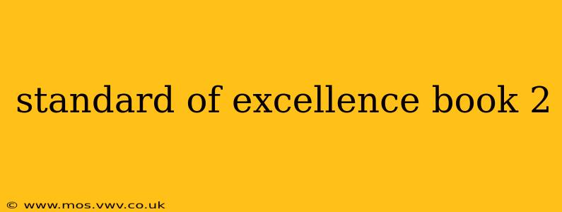 standard of excellence book 2