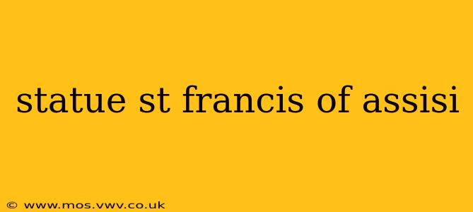 statue st francis of assisi