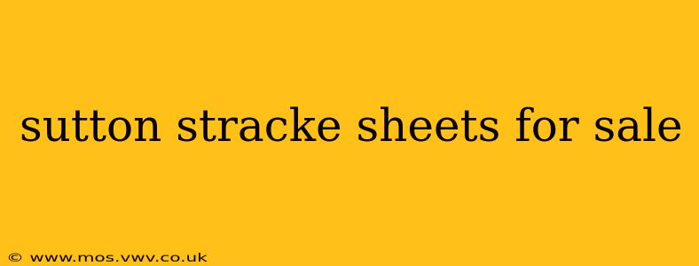 sutton stracke sheets for sale
