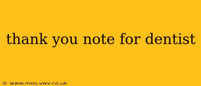 thank you note for dentist