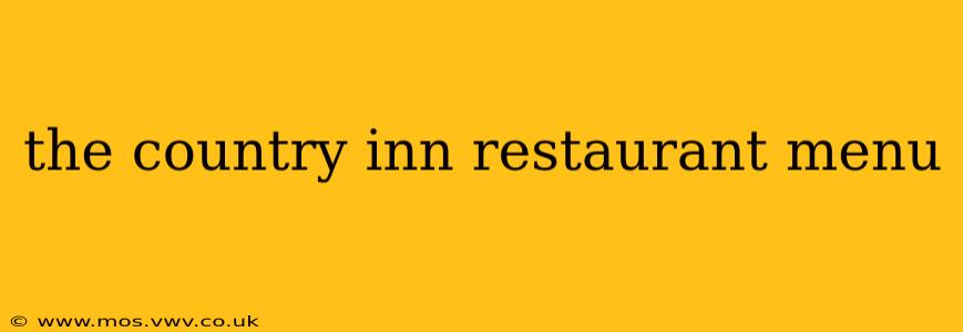 the country inn restaurant menu
