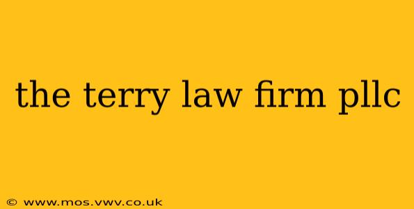 the terry law firm pllc