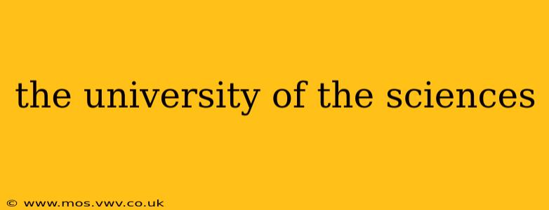 the university of the sciences