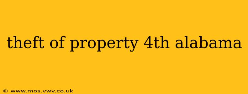 theft of property 4th alabama