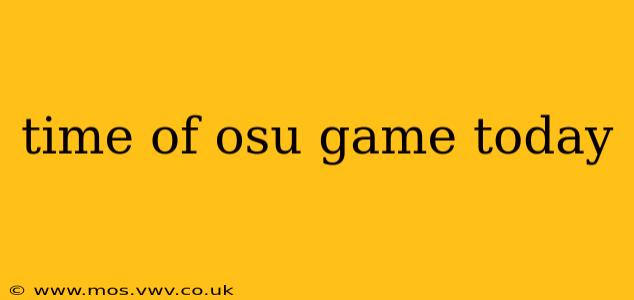 time of osu game today