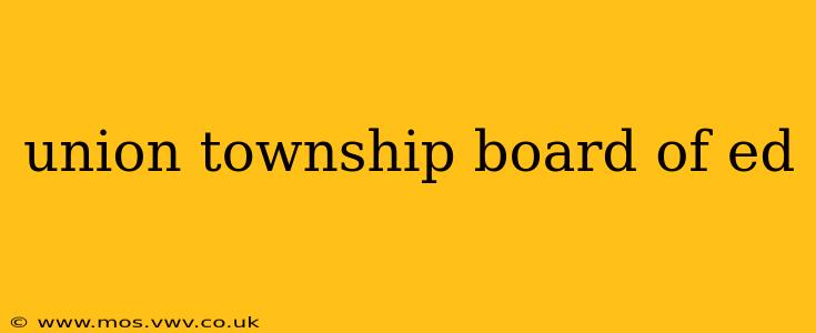 union township board of ed