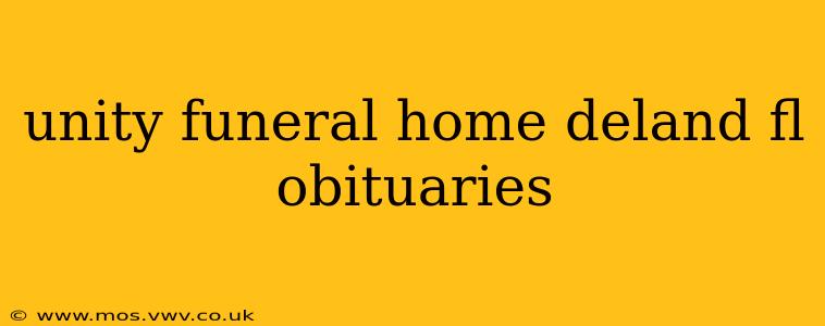 unity funeral home deland fl obituaries