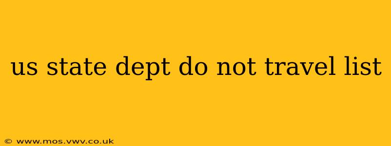 us state dept do not travel list
