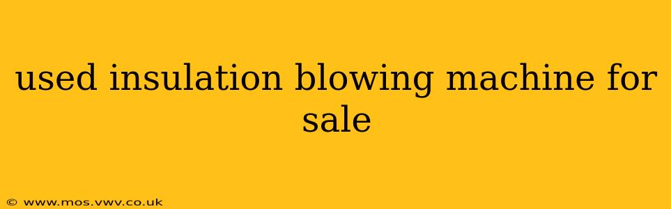 used insulation blowing machine for sale