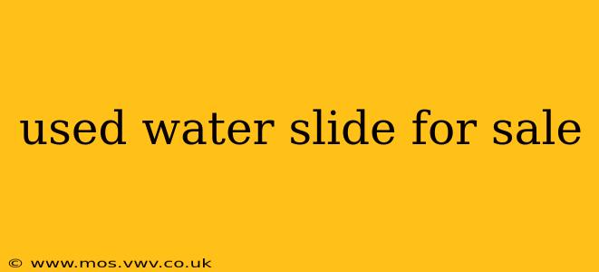 used water slide for sale