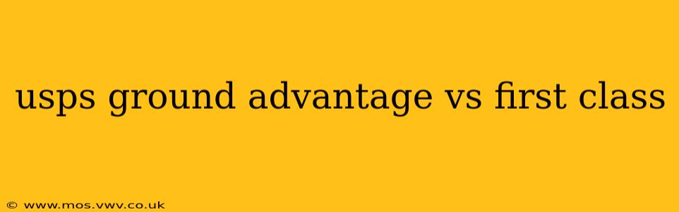 usps ground advantage vs first class