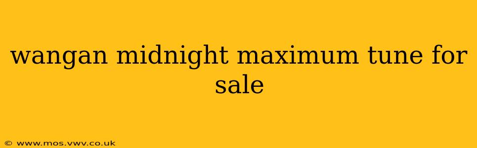 wangan midnight maximum tune for sale