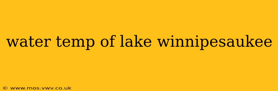 water temp of lake winnipesaukee