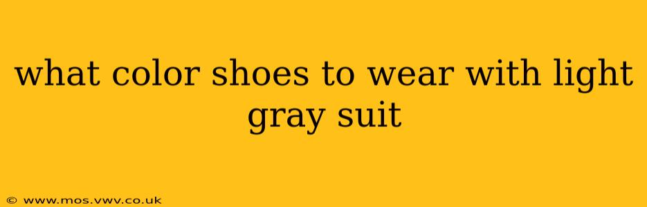 what color shoes to wear with light gray suit