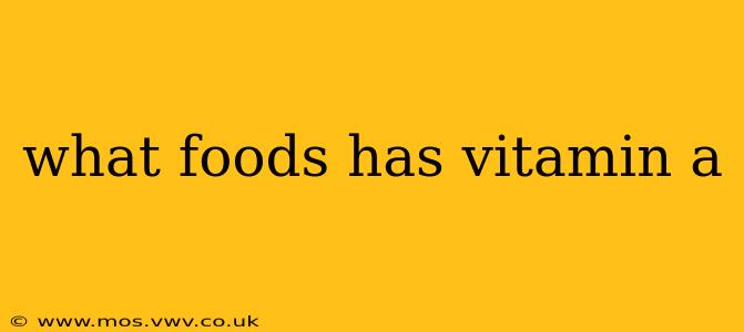 what foods has vitamin a