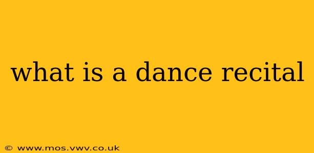 what is a dance recital