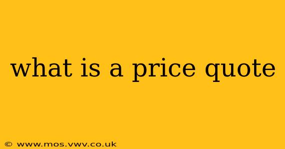 what is a price quote