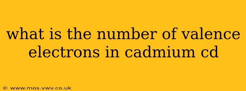 what is the number of valence electrons in cadmium cd