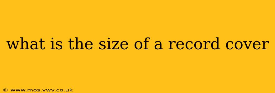 what is the size of a record cover
