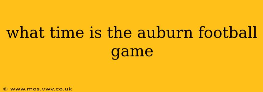 what time is the auburn football game