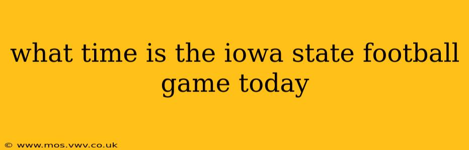 what time is the iowa state football game today