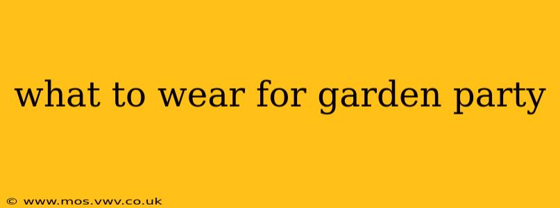 what to wear for garden party
