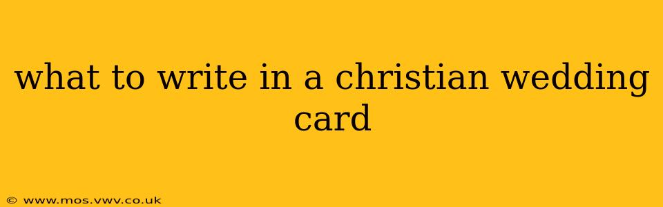 what to write in a christian wedding card