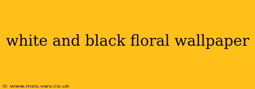 white and black floral wallpaper