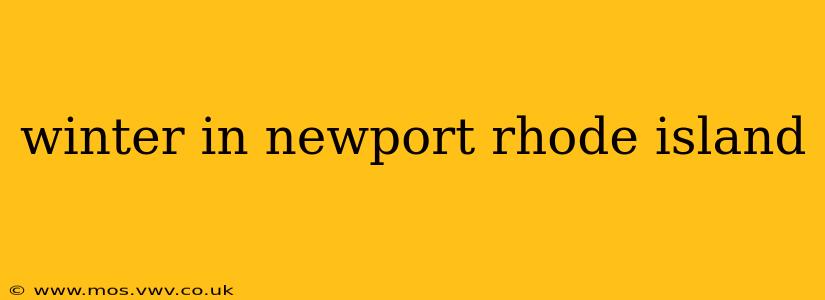 winter in newport rhode island