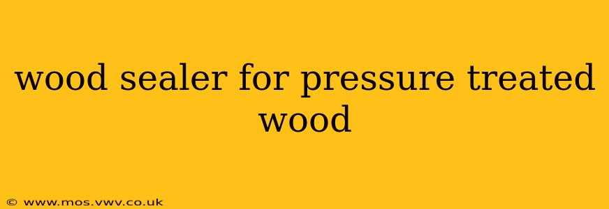 wood sealer for pressure treated wood