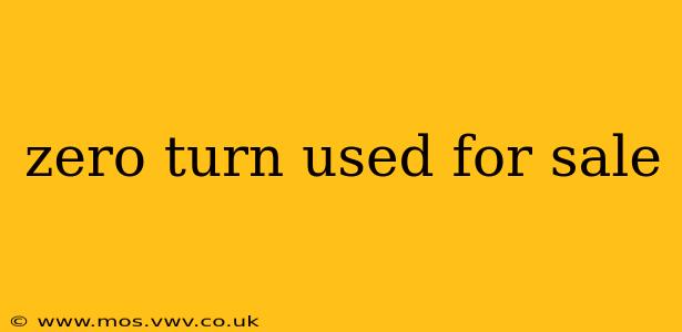zero turn used for sale